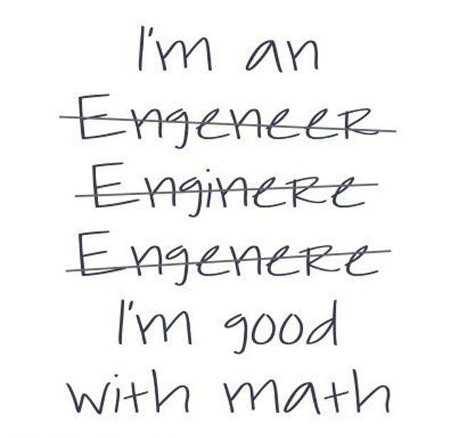 I'm an engineer.jpg